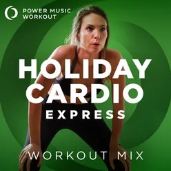 You Make It Feel Like Christmas Workout Remix 140 BPM