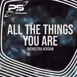 All the Things You Are Orchestra Version