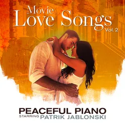 Movie Love Songs Vol. 2: Peaceful Piano