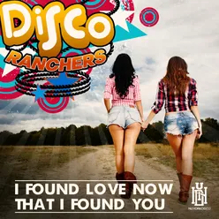 I Found Love Now That I Found You Dio Radio Mix