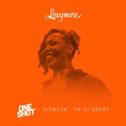 Pa ni bénèf - Loxymore One Shot