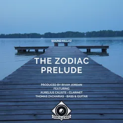 The Zodiac Prelude