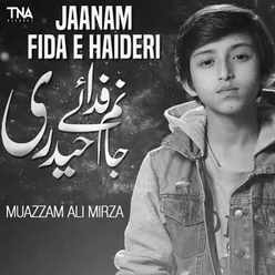 Jaanam Fida E Haideri