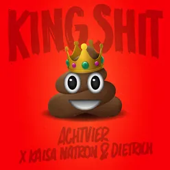 King Shit Remix