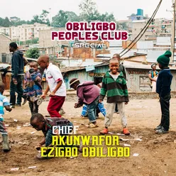 Obiligbo Peoples Club Special