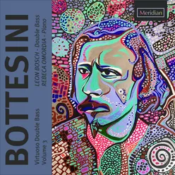 Bottesini: Virtuoso Double Bass Vol. 3