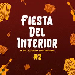 Fiesta del Interior #2
