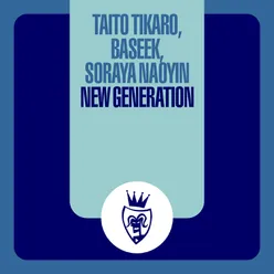 New Generation Taito Tikaro & Sergi Elias Remix Edit