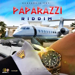 Paparazzi Riddim