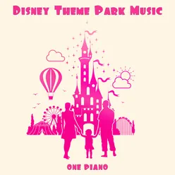 Disney Theme Park Music