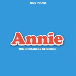 The Broadway Sessions Annie