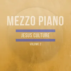 Jesus Culture, Vol. 2