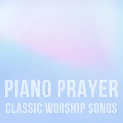 Classic Worship Songs