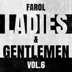 Farol Ladies & Gentlemen, Vol. 6