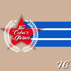 The Cuba's Glories, Vol. 16