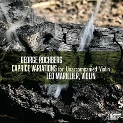 Caprice Variations for Unaccompanied Violin: Variation 3 - Allegro molto e con fuoco