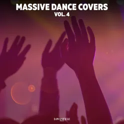 Massive Dance Covers Vol. 4
