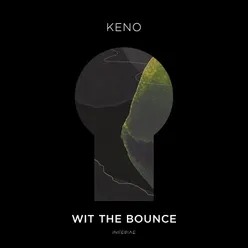 Wit the Bounce Extended Mix