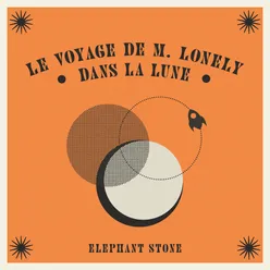 Le Voyage de M. Lonely dans la Lune