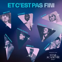 Et c'est pas fini (feat. Alicia Moffet, Eli Rose, Èmile Bilodeau, Jérôme 50, Luis Clavis, Mike Clay, Roxane Bruneau & Sarahmée)