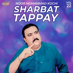 Sharbat Tappay, Vol. 22