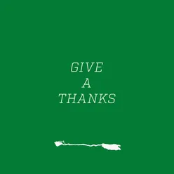 Give a Thanks