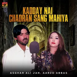 Kadday Nai Chadran Sang Mahiya - Single