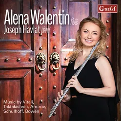 Alena Walentin: Music by Vitali, Taktakishvili, Amirov, Schulhoff, Bowen