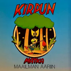 Kirpun matka maailman ääriin