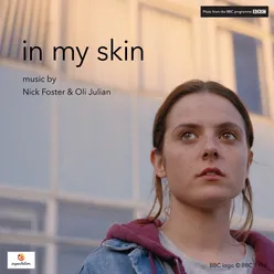 In My Skin (Music from the BBC Programme)