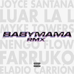Babymama Remix