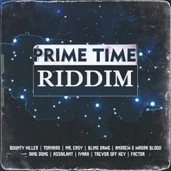 Prime Time Riddim