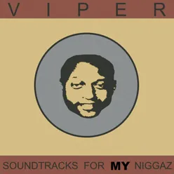 Soundtracks for My Niggaz