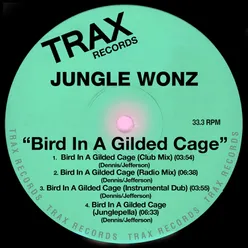 Bird in a Guilded Cage Dub