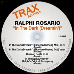 In The Dark (Dreamin') Ralphi's Original Pass