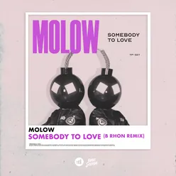 Somebody to Love B RHON Remix