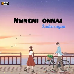 Nwngni Onnai - Single
