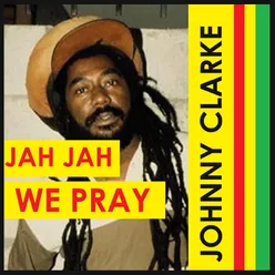 Jah Jah We Pray