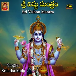 Sri Vishnu Mantram