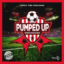 Pumped up: Sports Rock/Edm