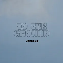 To The Ground