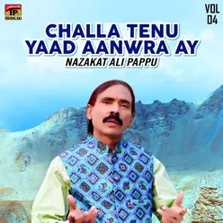 Challa Tenu Yaad Aanwra Ay, Vol. 4