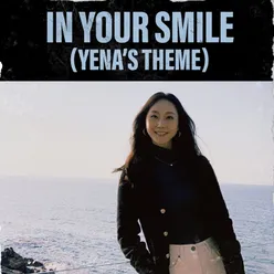 In Your Smile (Yena's Theme)