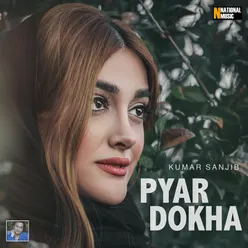 Pyar Dokha - Single