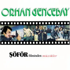 Orhan Gencebay Şöför Filminden Müzikler EP