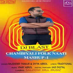 Chambiyali Folk Naati Mashup 1