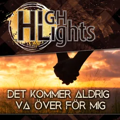 Det kommer aldrig va över för mig