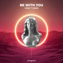 Be with You Extended Mix