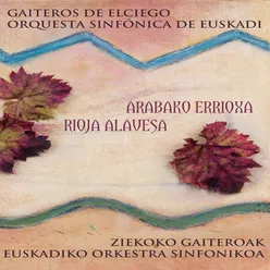 Gaiteros de Elciego & Orquesta Sinfónica de Euskadi