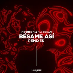 Bésame Así Remixes